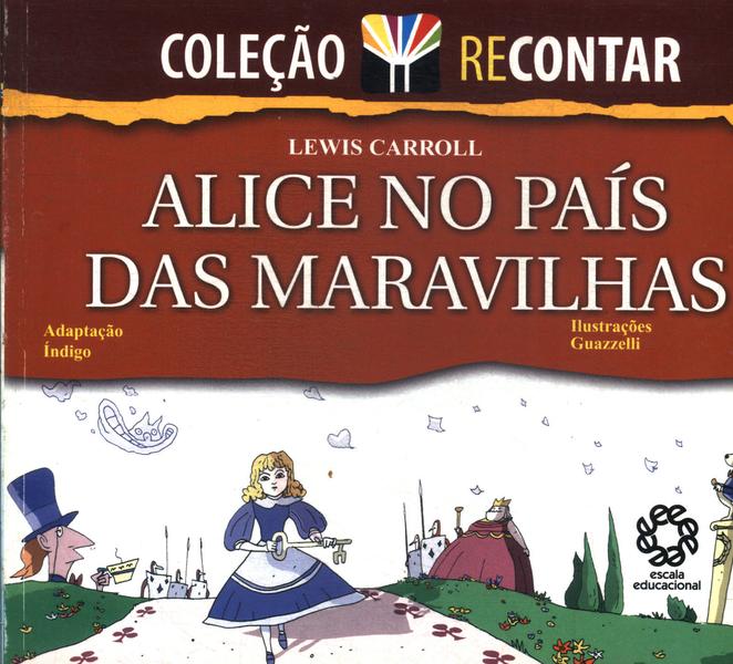 Alice No País Das Maravilhas (adaptado)