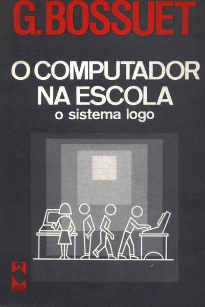 O Computador Na Escola