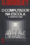 O Computador Na Escola