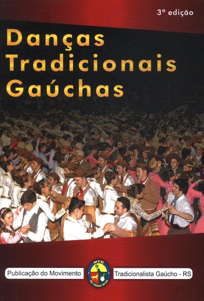 Danças Tradicionais Gaúchas
