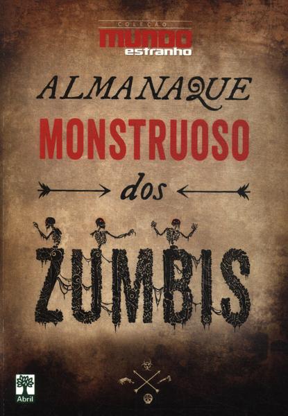 Almanaque Monstruoso Dos Zumbis