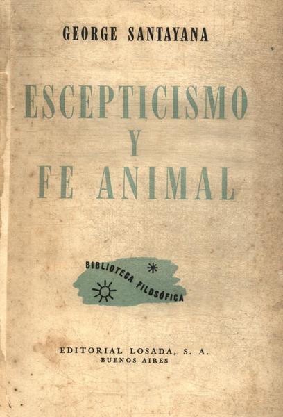 Escepticismo Y Fe Animal