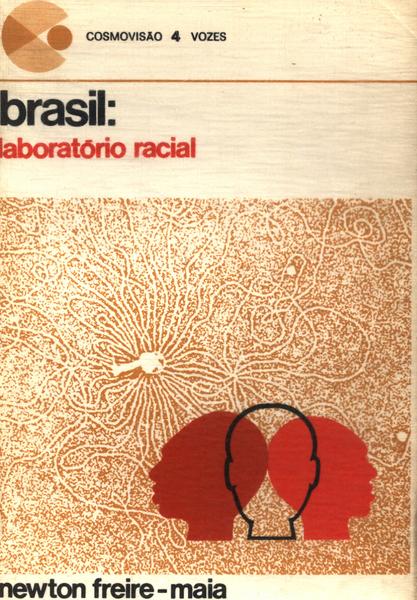 Brasil: Laboratório Racial