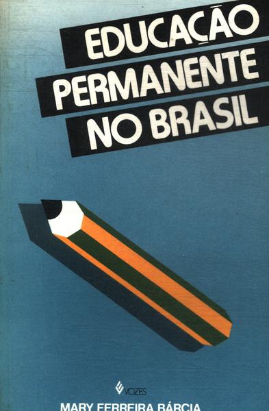 Educação Permanente No Brasil