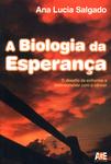 A Biologia Da Esperança