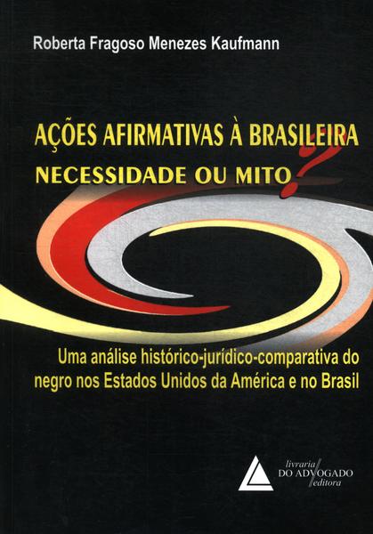 Ações Afirmativas À Brasileira