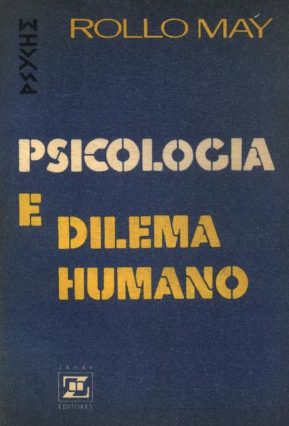 Psicologia E Dilema Humano