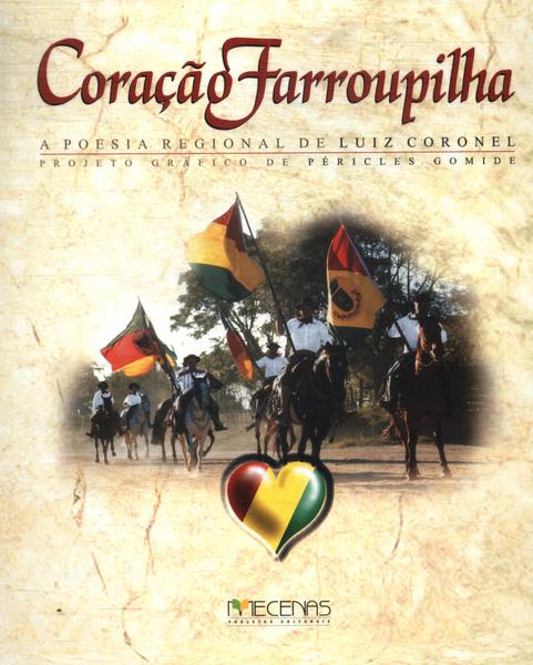 Coração Farroupilha (inclui Cd)