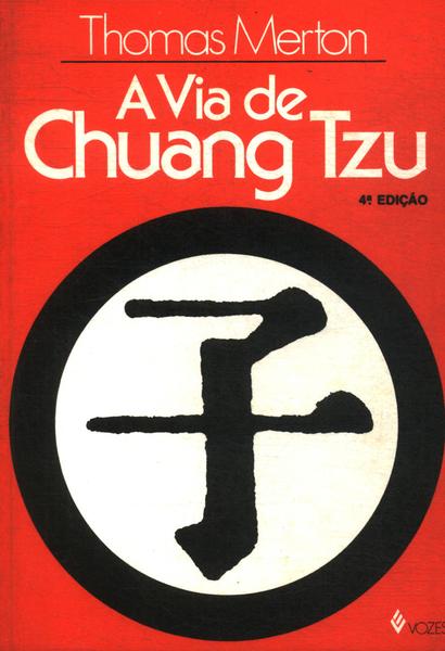 A Via De Chuang Tzu