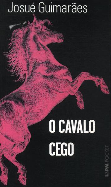 O Cavalo Cego