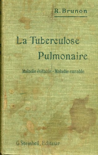 La Tuberculose Pulmonaire