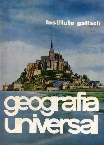 Geografia Universal Instituto Gallach (Tomo II)