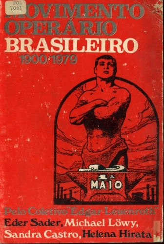 Movimento Operário Brasileiro 1900/1979