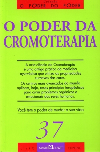 O Poder da Cromoterapia