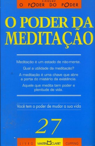 O Poder da Meditação
