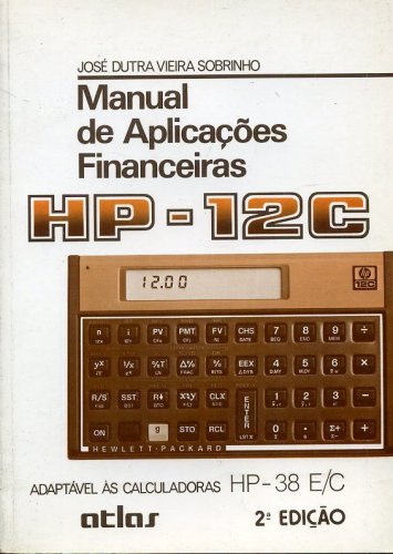 Manual de Aplicações Financeiras HP-12C