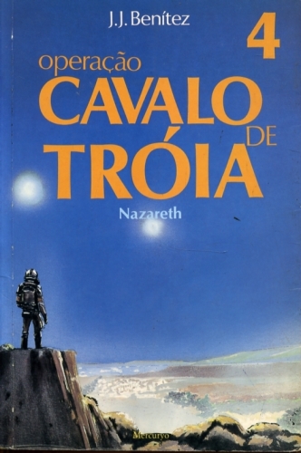 Operação Cavalo de Tróia (Vol. 4: Nazareth)