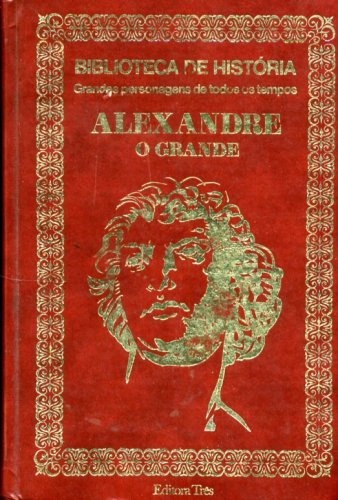 Alexandre, o Grande