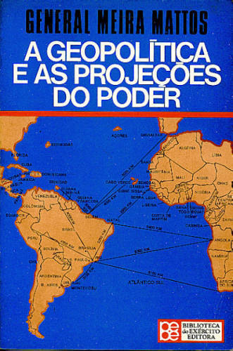 A Geopolítica e as Projeções do Poder