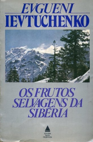 Os Frutos Selvagens da Sibéria