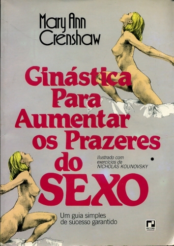 Ginástica para Aumentar os Prazeres do Sexo