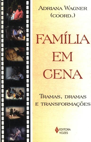 Família Em Cena