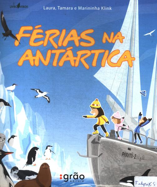 Férias Na Antártica