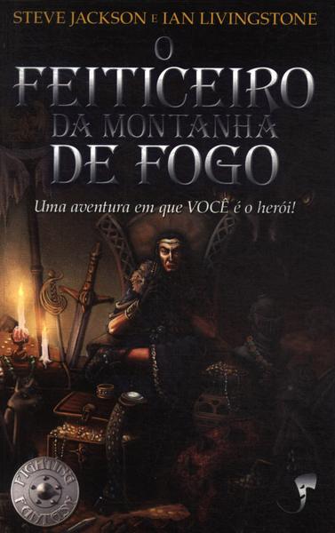 O Feiticeiro Da Montanha De Fogo