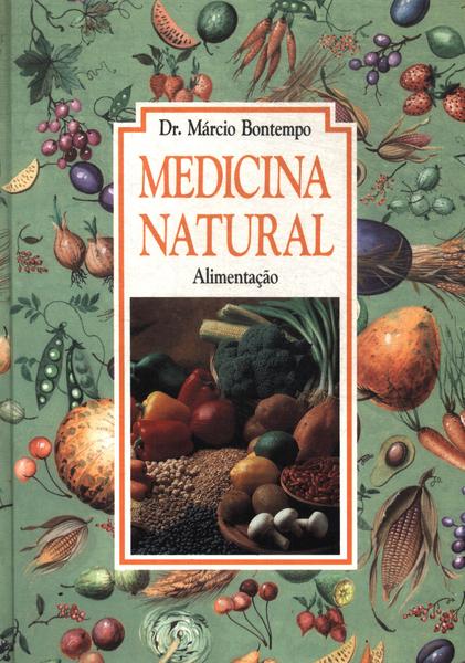 Medicina Natural: Alimentação