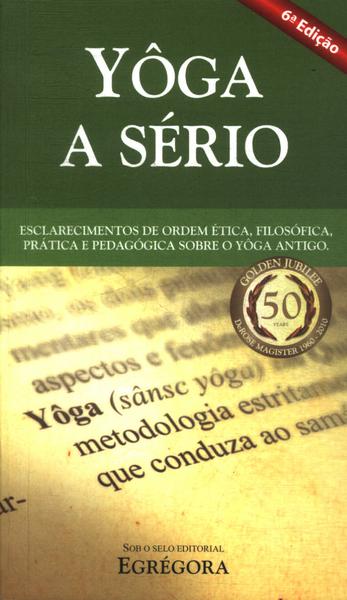 Yôga A Sério