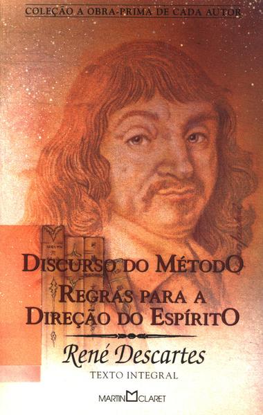 Discurso Do Método - Regras Para A Direção Do Espírito