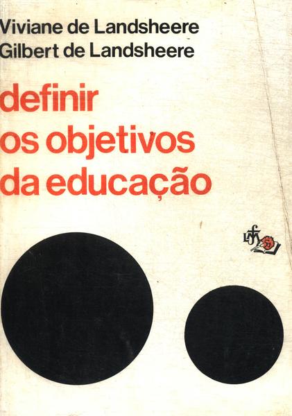 Definir Os Objetivos Da Educação