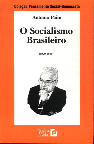 O Socialismo Brasileiro Vol 2