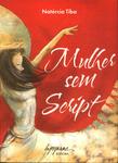 Mulher Sem Script