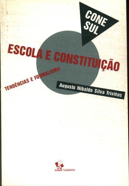 Escola E Constituição No Conesul