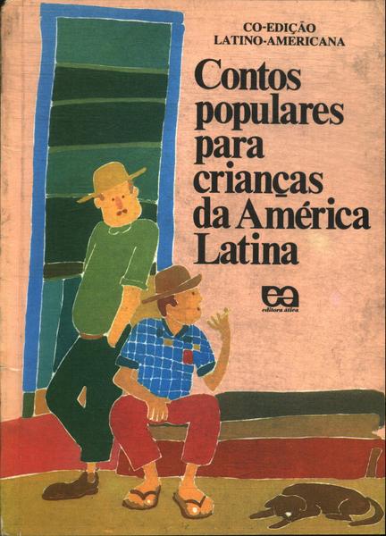 Contos Populares Para Crianças Da América Latina