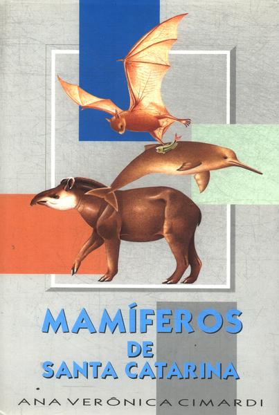 Mamíferos De Santa Catarina