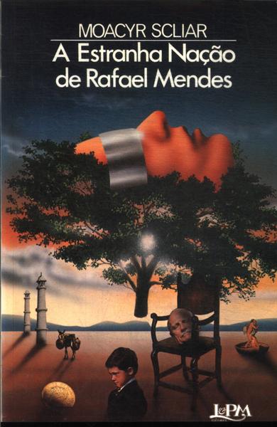 A Estranha Nação De Rafael Mendes