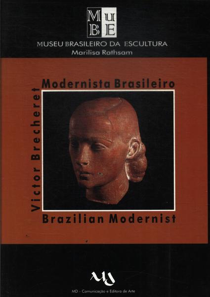 Victor Brecheret: Modernista Brasileiro