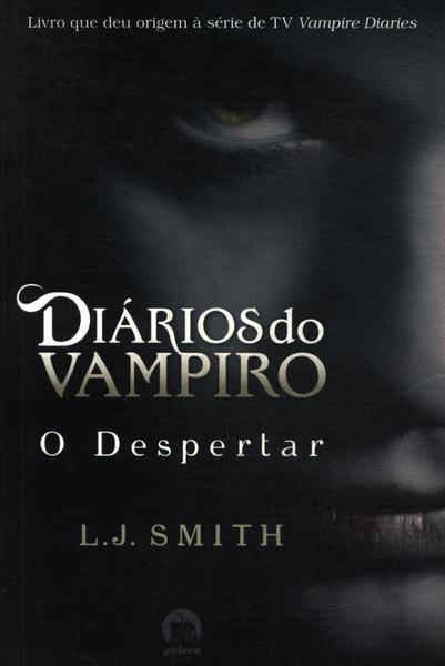 Diários Do Vampiro: O Despertar