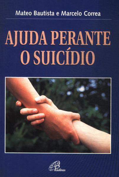 Ajuda Perante O Suicídio