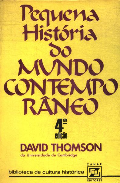 Pequena História Do Mundo Contemporâneo