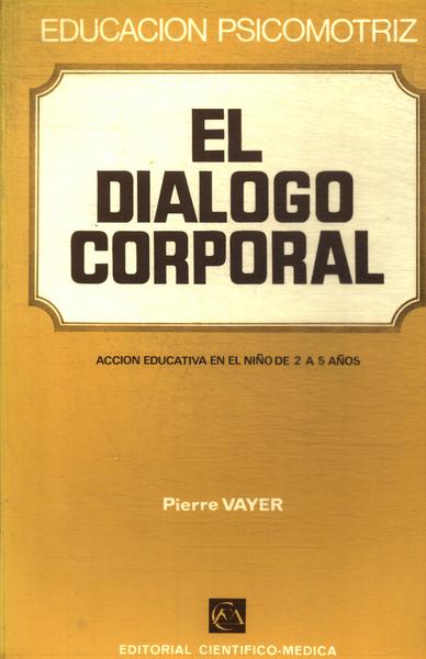 El Dialogo Corporal