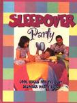 Sleepover Party