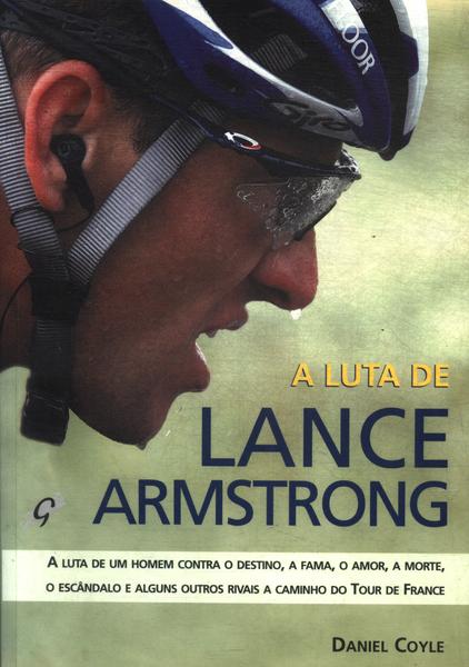 A Luta De Lance Armstrong