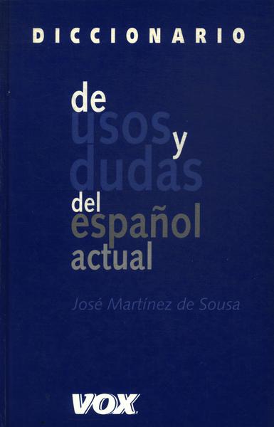 Diccionario De Usos Y Dudas Del Español Actual (1998)