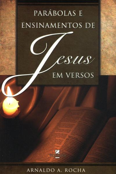 Parábolas E Ensinamentos De Jesus Em Versos