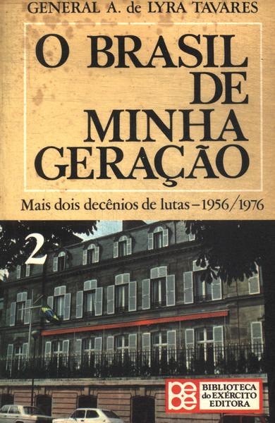 O Brasil De Minha Geração Vol 2