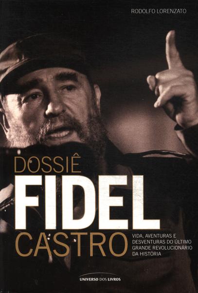 Dossiê Fidel Castro