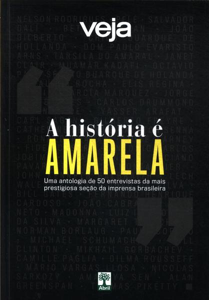 Veja: A História É Amarela